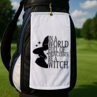 In A World Full Of Princesses Be A Witch Halloween Golf Towel thumb 2