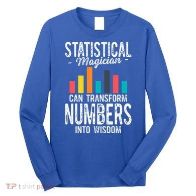 In A World Full Of Data Math Science Statistics Teacher Gift Long Sleeve Shirt
