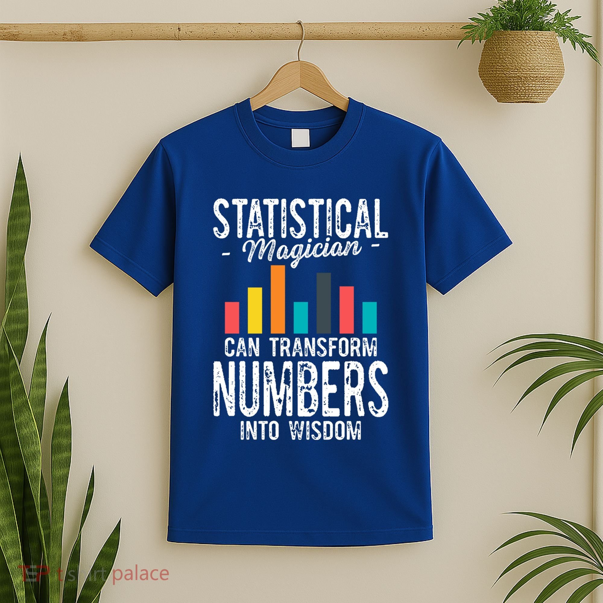 In A World Full Of Data Math Science Statistics Teacher Gift T-Shirt