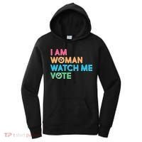 I Am Woman Watch Me Vote Women's Hoodie thumb 0