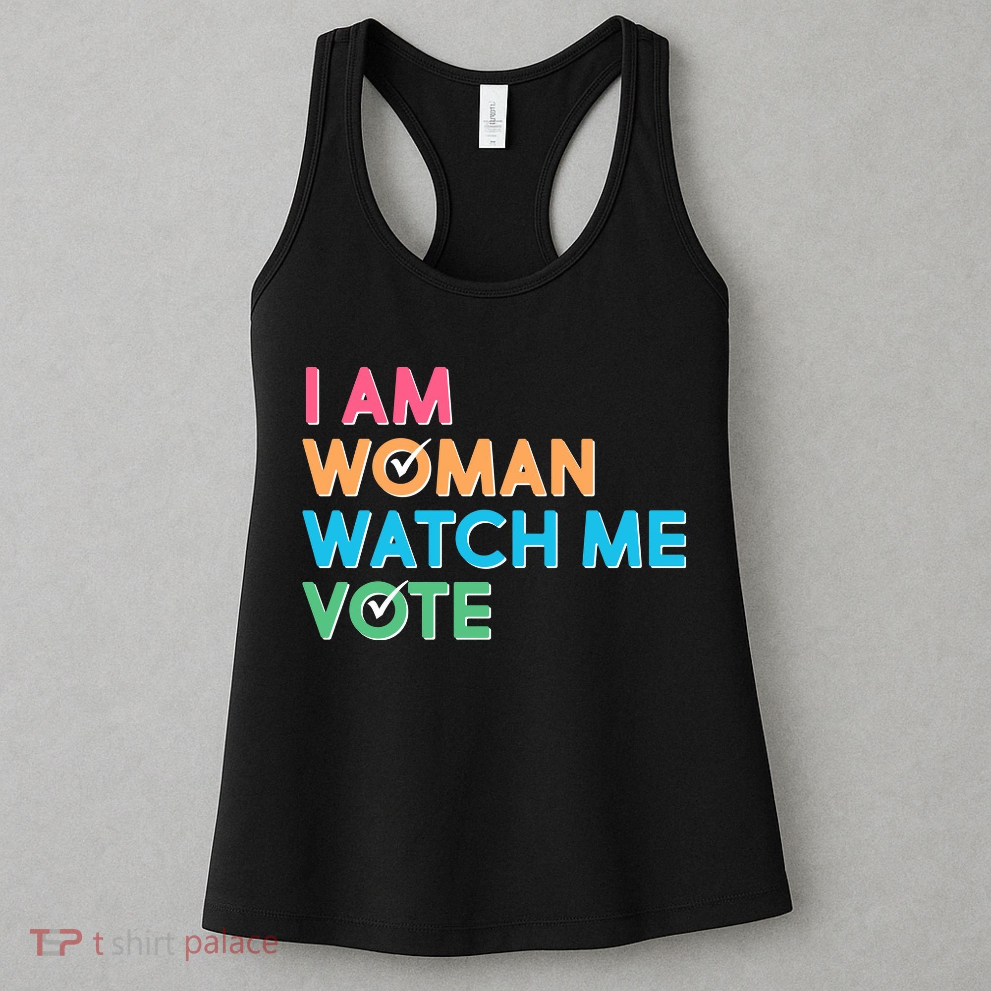 I Am Woman Watch Me Vote Women's Tank Top