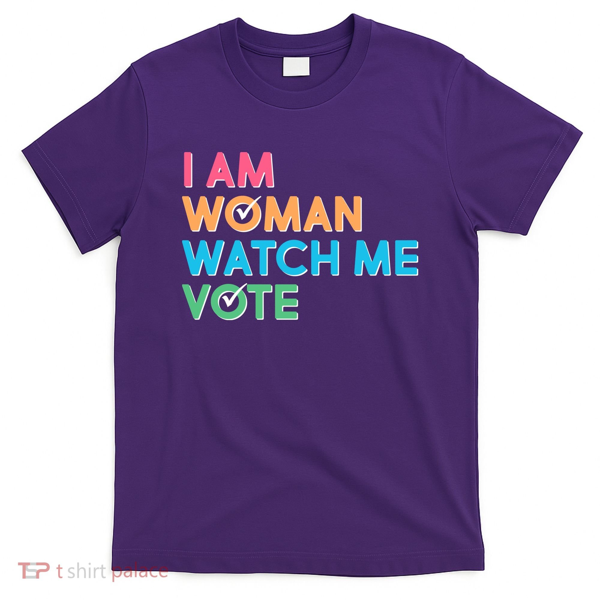 I Am Woman Watch Me Vote T-Shirt