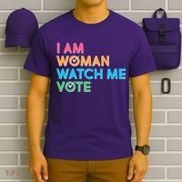 I Am Woman Watch Me Vote T-Shirt thumb 6
