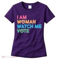 I Am Woman Watch Me Vote Women's T-Shirt thumb 0
