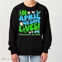 In April We Save Lives Organ Donate Life Month Women's Sweatshirt thumb 0