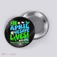 In April We Save Lives Organ Donate Life Month Button thumb 0