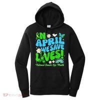 In April We Save Lives Organ Donate Life Month Women's Hoodie thumb 0