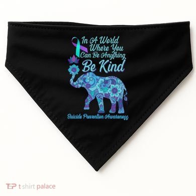 In A World Where You Can Be Anything Be Kind Elephant USA-Made Doggie Bandana