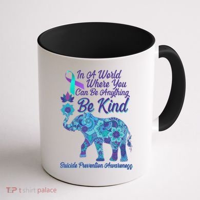 In A World Where You Can Be Anything Be Kind Elephant Coffee Mug back