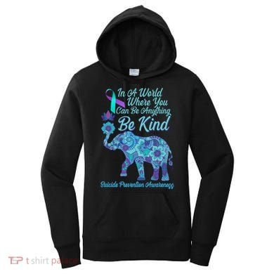In A World Where You Can Be Anything Be Kind Elephant Women's Hoodie
