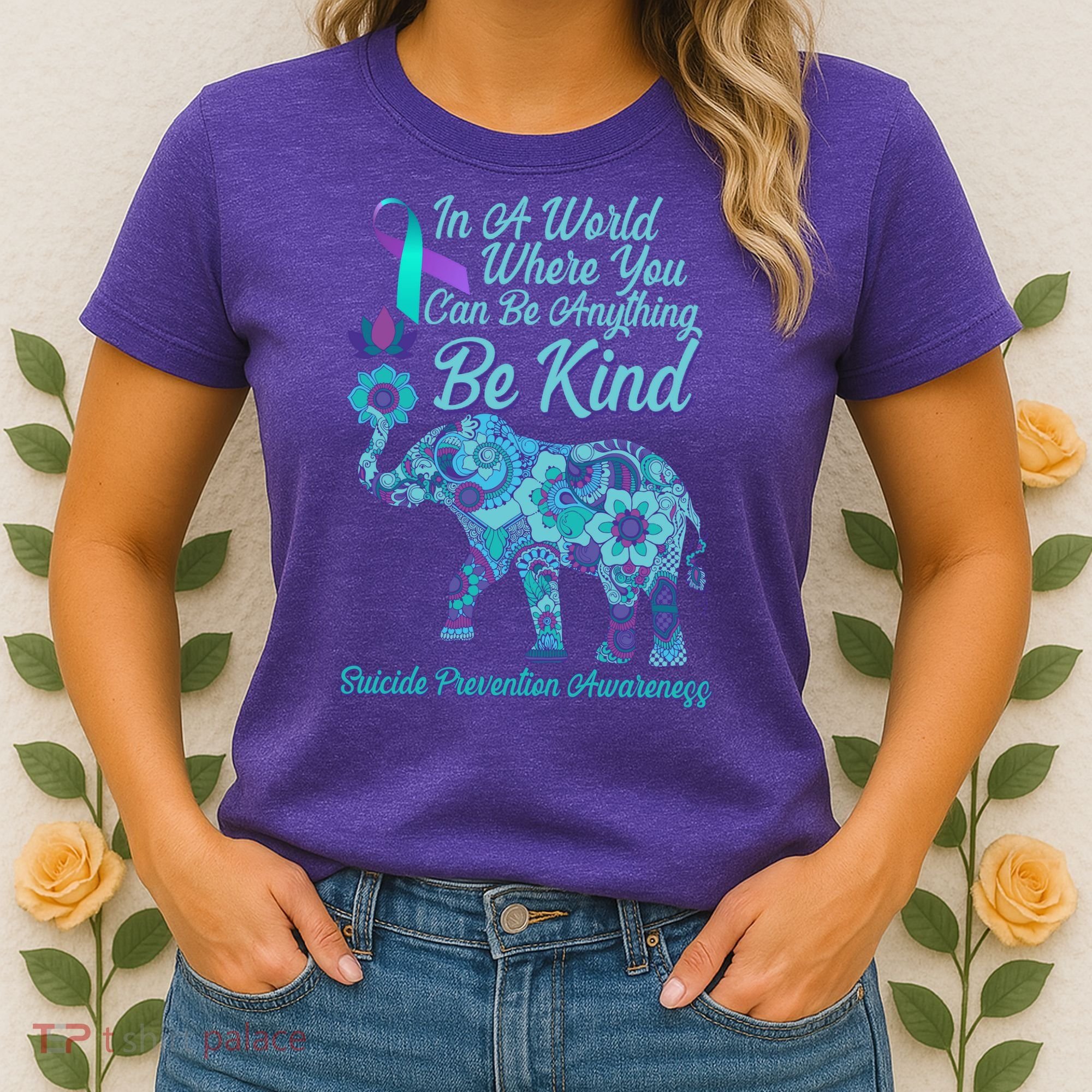 In A World Where You Can Be Anything Be Kind Elephant Women's T-Shirt
