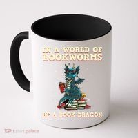 In A World Full Of Bookworms Be A Book Dragon Coffee Mug thumb 0