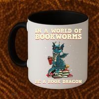 In A World Full Of Bookworms Be A Book Dragon Coffee Mug thumb 2