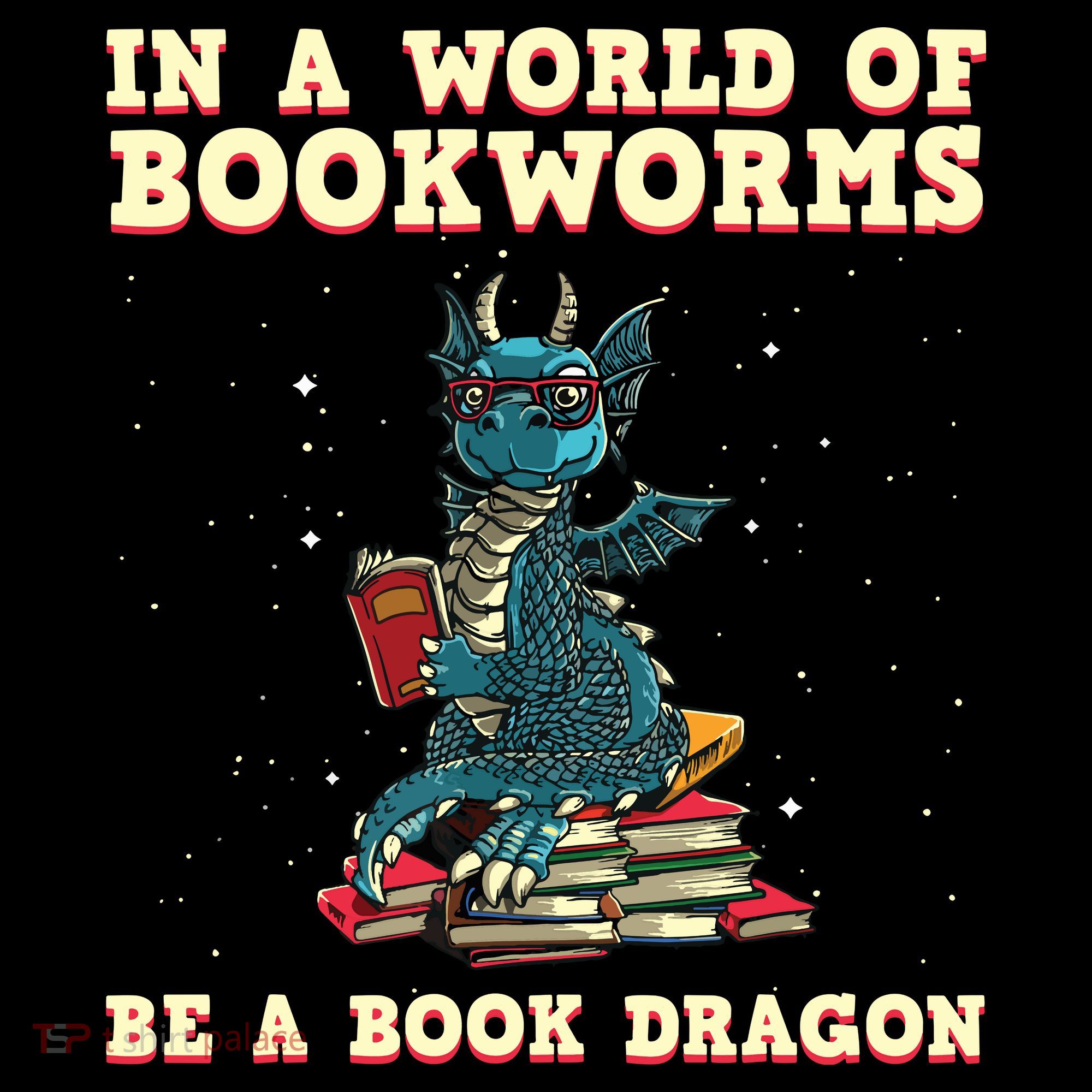 In A World Full Of Bookworms Be A Book Dragon Coffee Mug