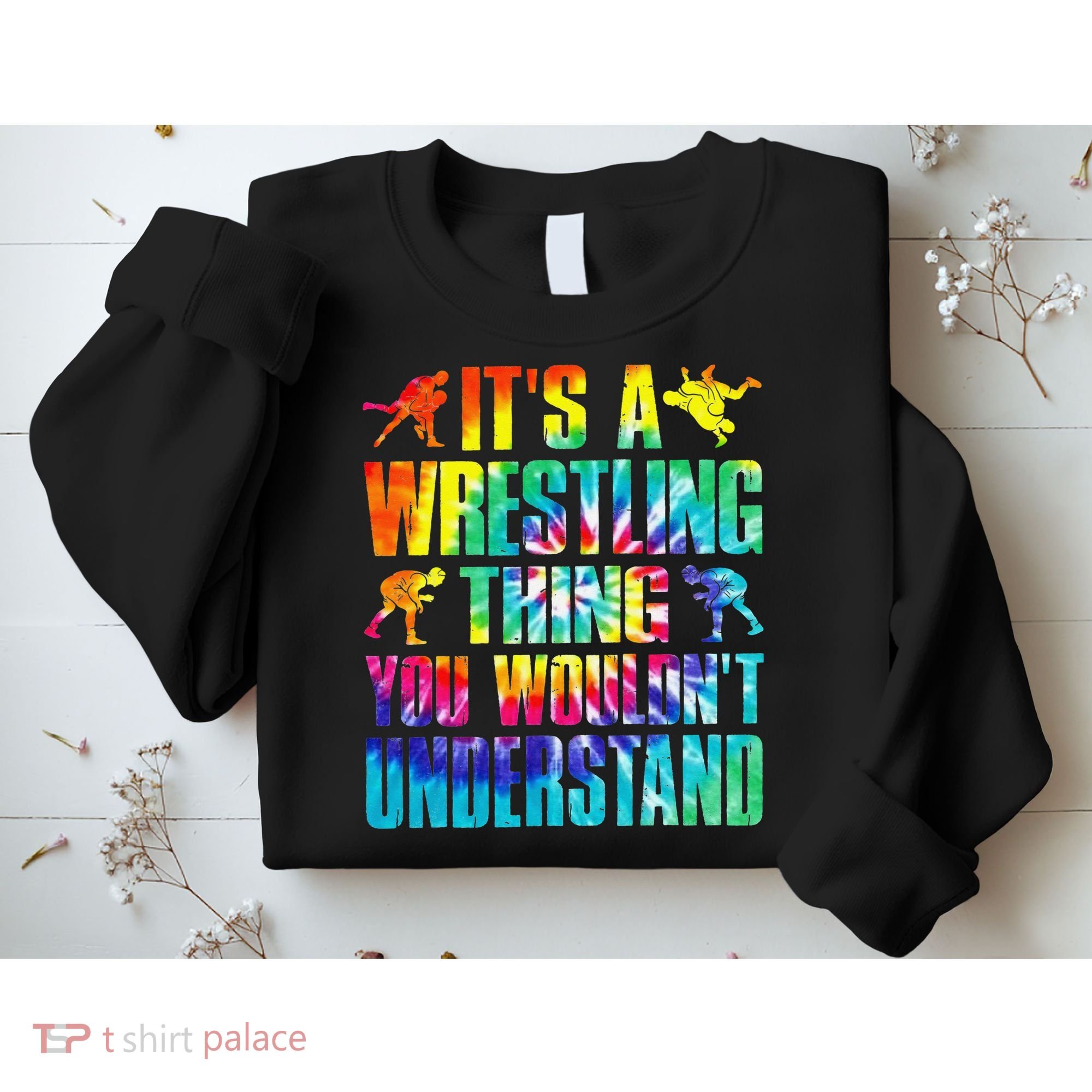 It's A Wrestling Thing You Wouldn't Understand  Fan Fighter  Sweatshirt