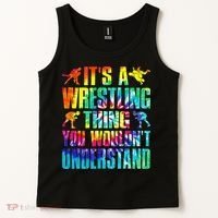 It's A Wrestling Thing You Wouldn't Understand  Fan Fighter  Tank Top thumb 2
