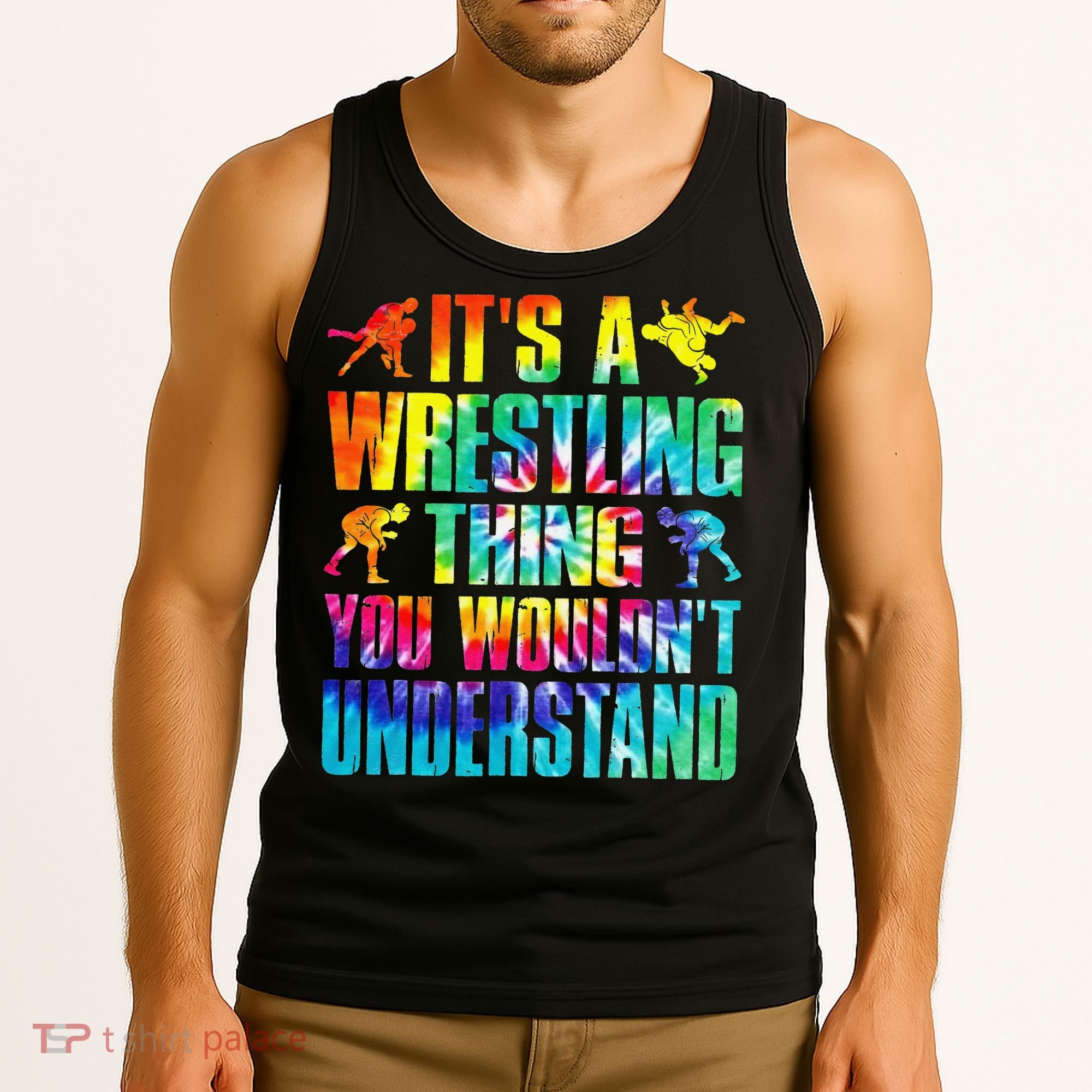 It's A Wrestling Thing You Wouldn't Understand  Fan Fighter  Tank Top