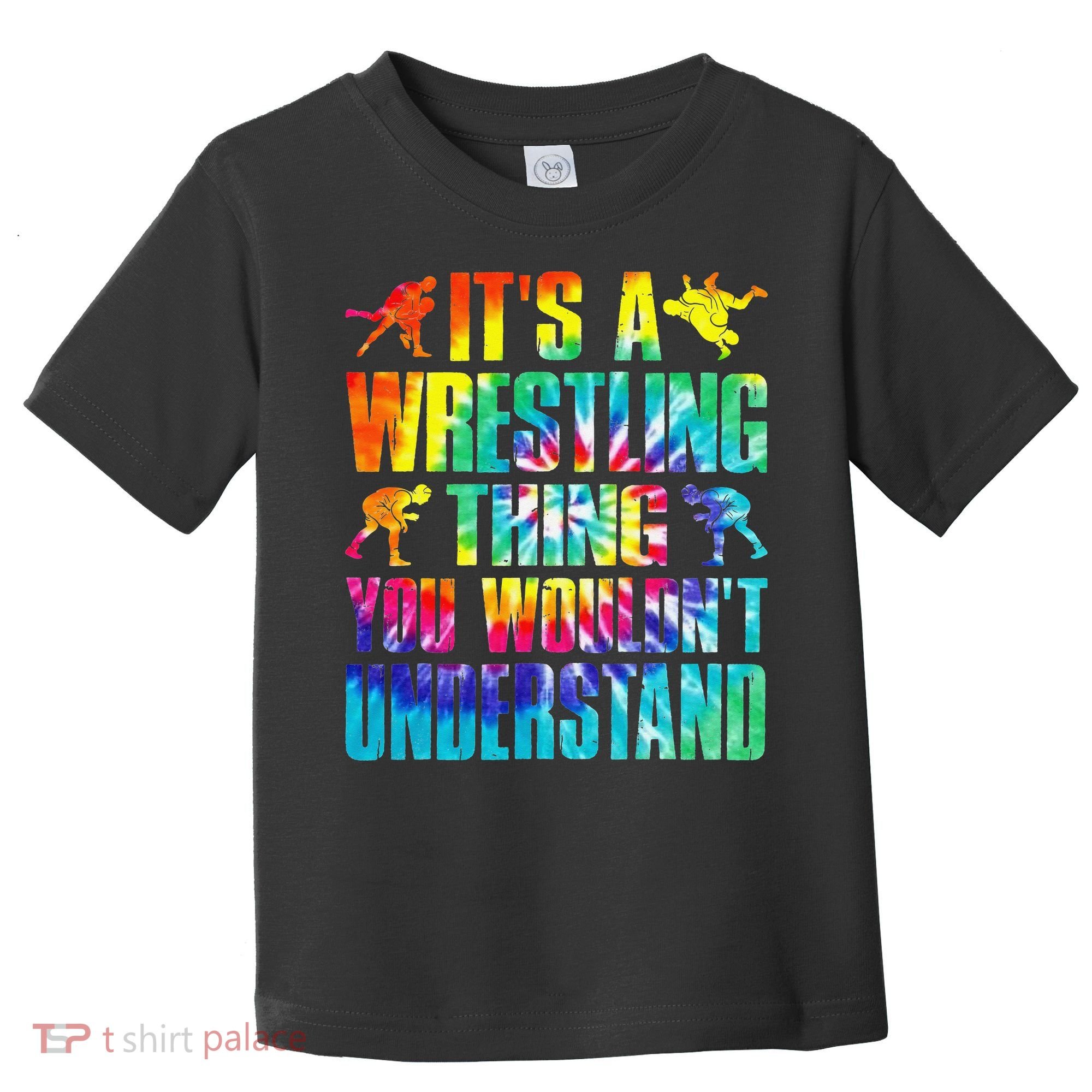 It's A Wrestling Thing You Wouldn't Understand  Fan Fighter  Toddler T-Shirt