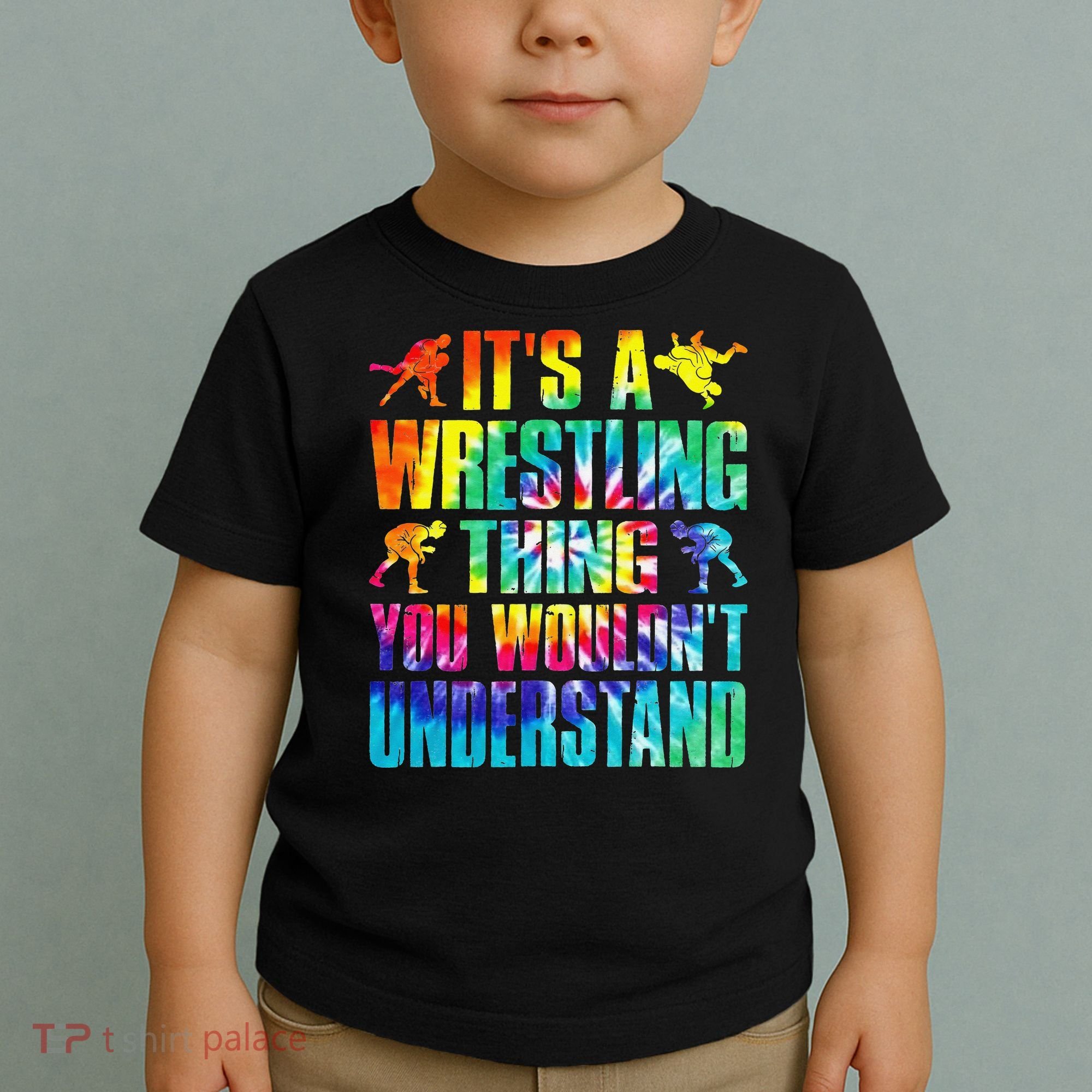 It's A Wrestling Thing You Wouldn't Understand  Fan Fighter  Toddler T-Shirt