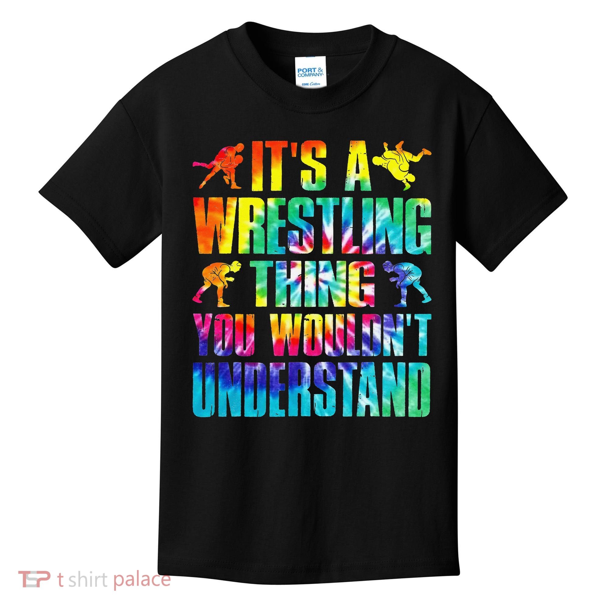It's A Wrestling Thing You Wouldn't Understand  Fan Fighter  Kids T-Shirt