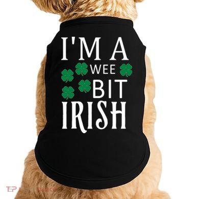 I'm A Wee Bit Irish Doggie Tank