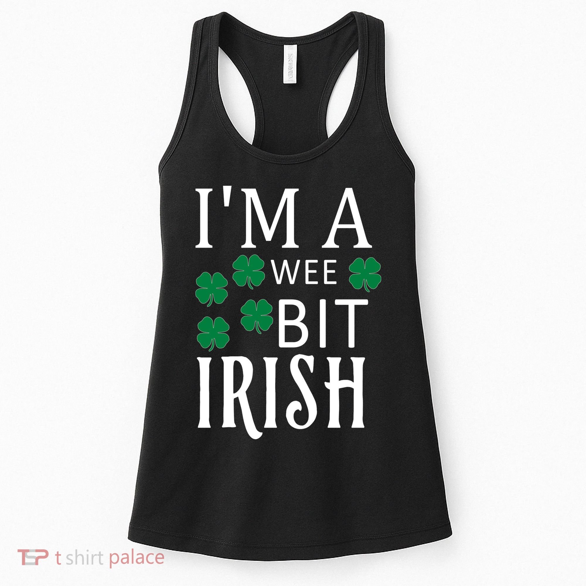 I'm A Wee Bit Irish Women's Tank Top