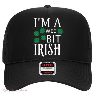 I'm A Wee Bit Irish Hat