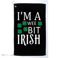 I'm A Wee Bit Irish Golf Towel thumb 0