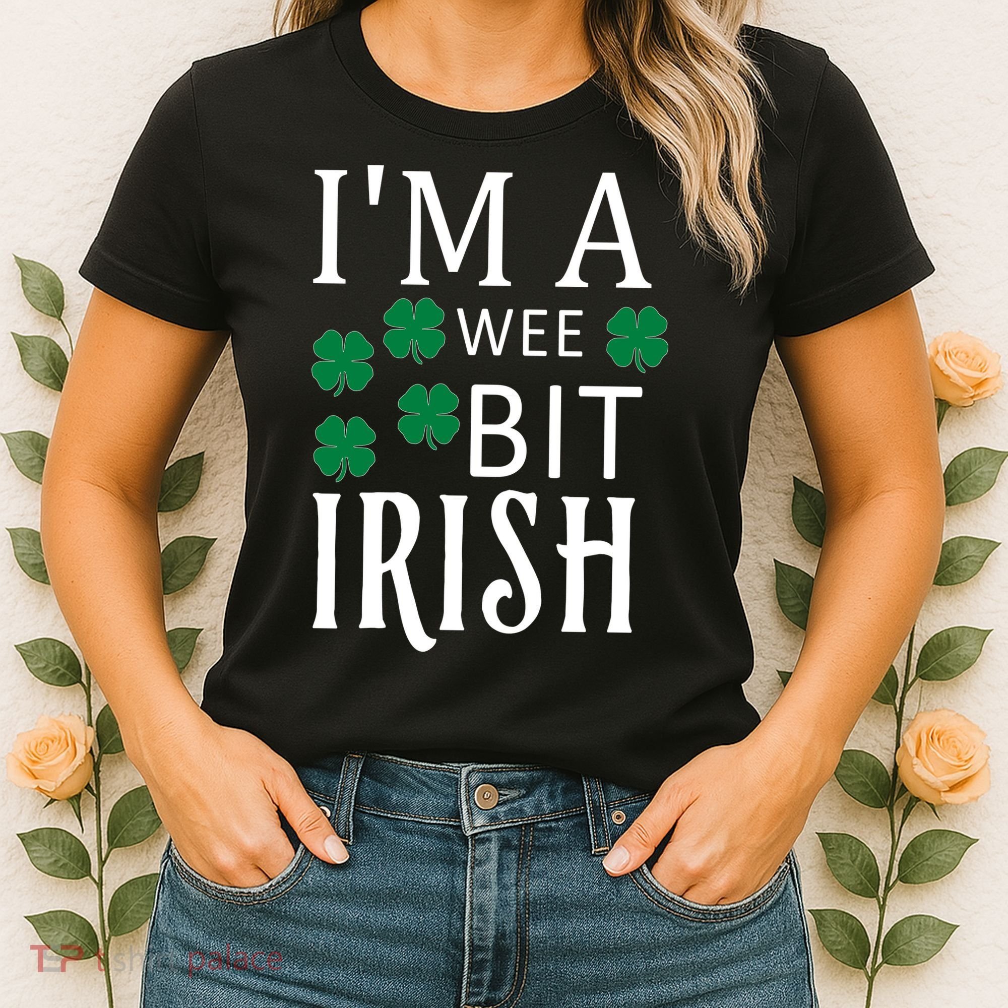 I'm A Wee Bit Irish Women's T-Shirt