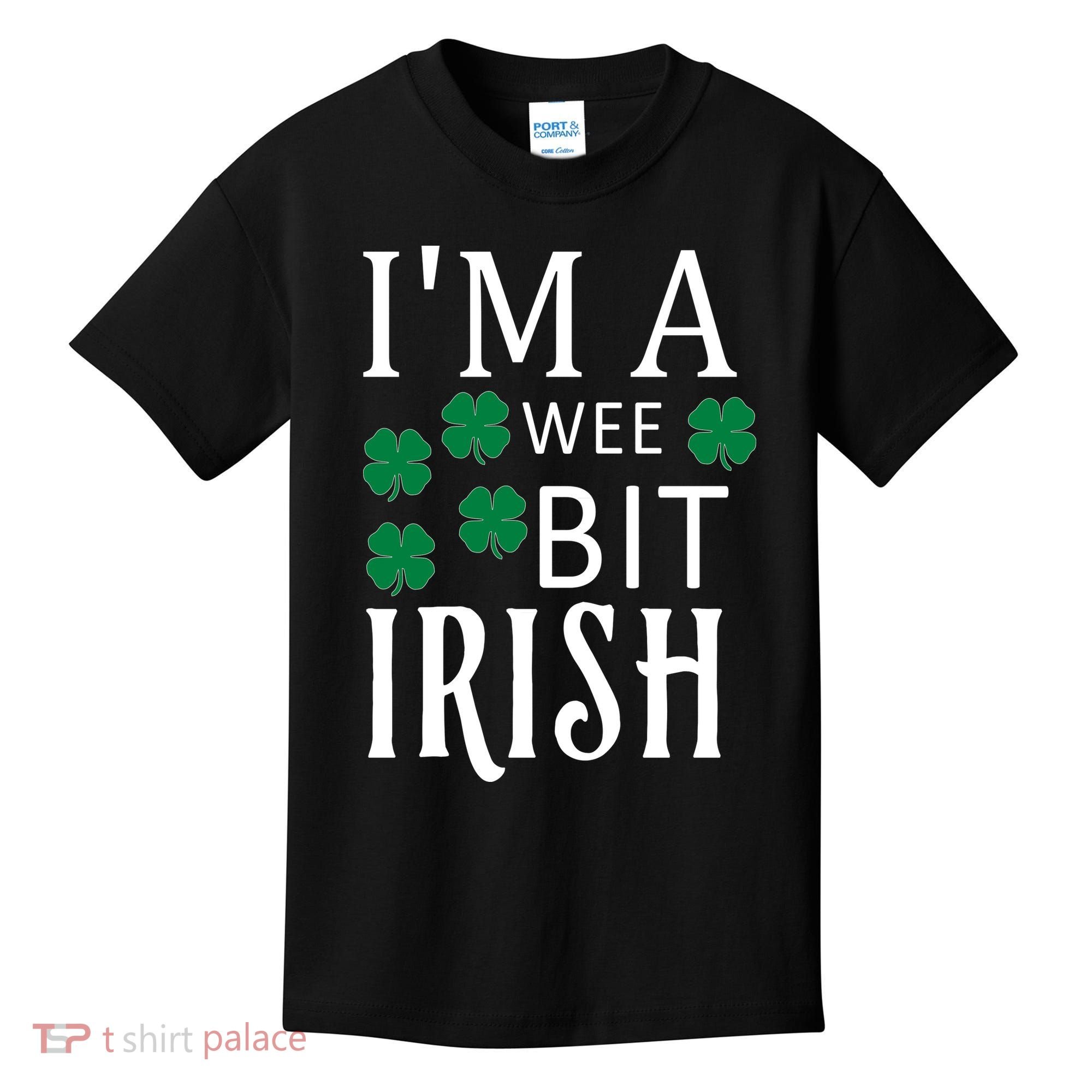 I'm A Wee Bit Irish Kids T-Shirt