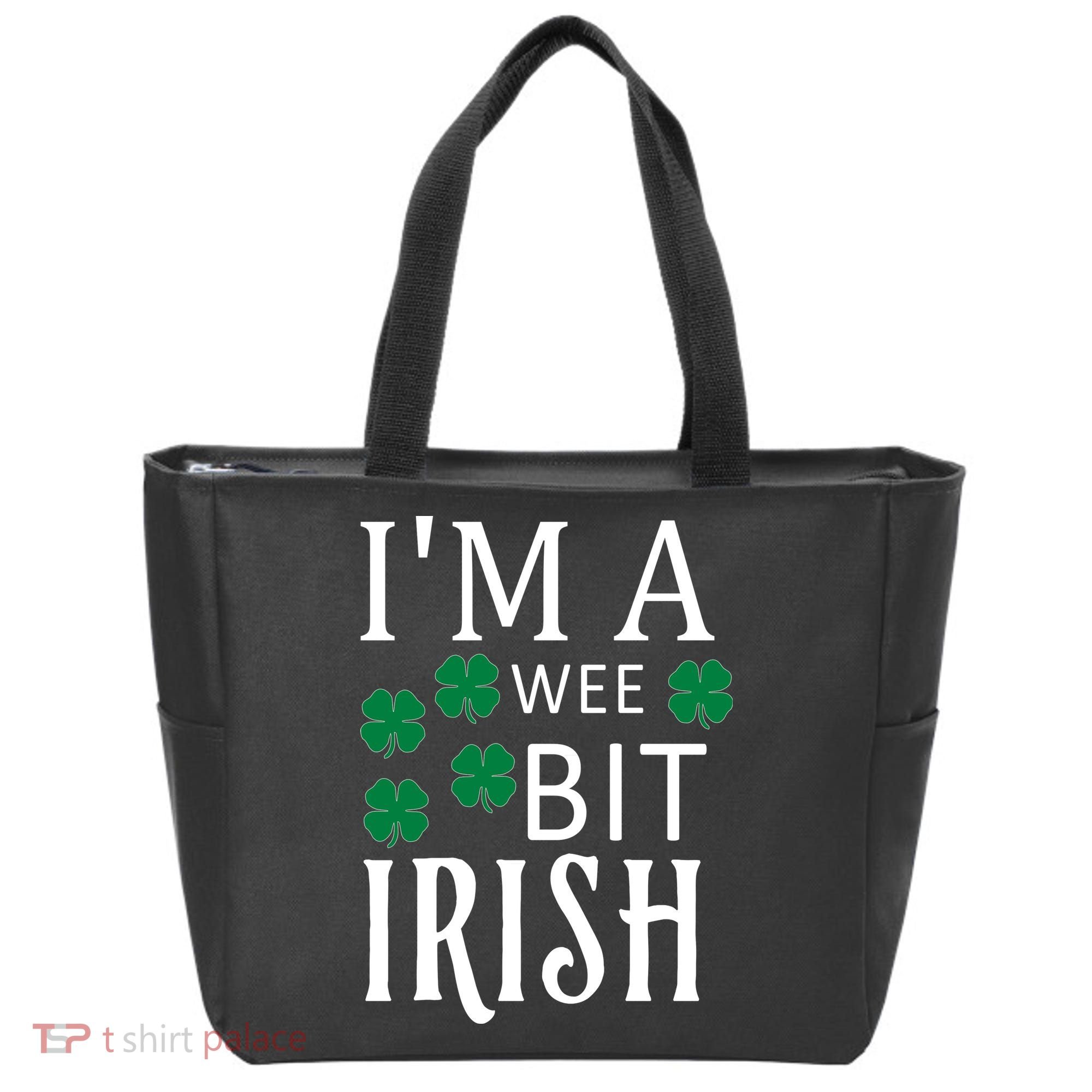 I'm A Wee Bit Irish Tote Bag