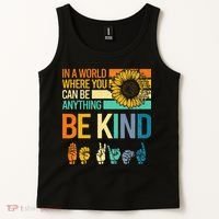 In A World Where You Can Be Anything Be Kind ASL Sunflower Tank Top thumb 2