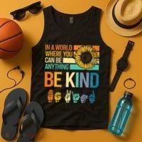In A World Where You Can Be Anything Be Kind ASL Sunflower Tank Top thumb 4