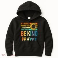 In A World Where You Can Be Anything Be Kind ASL Sunflower Kids Hoodie thumb 0