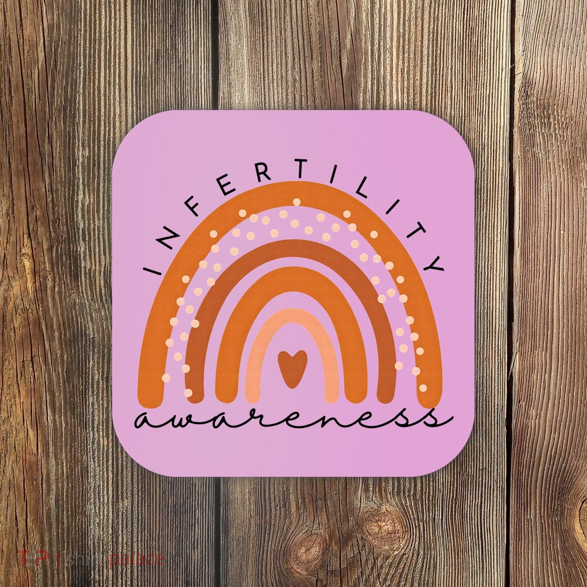 Infertility Awareness Week In April We Wear Orange IVF Coaster