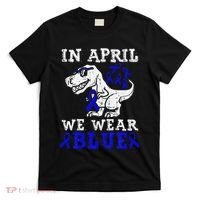 In April We Wear Blue T rex Dinosaur Child Abuse Prevention T-Shirt thumb 0
