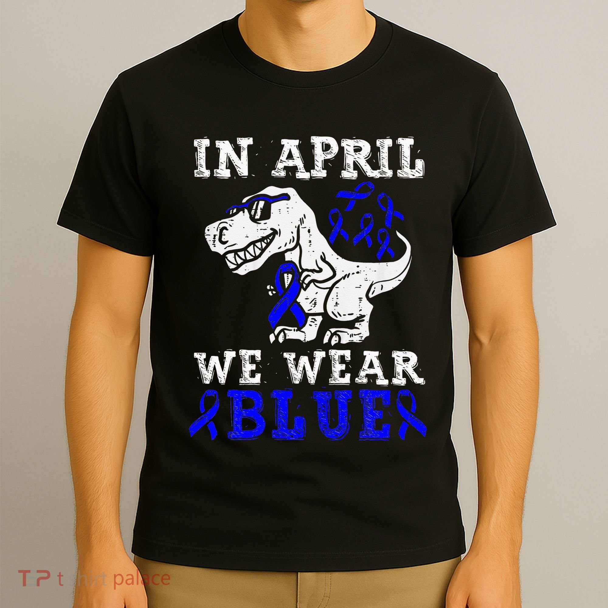 In April We Wear Blue T rex Dinosaur Child Abuse Prevention T-Shirt