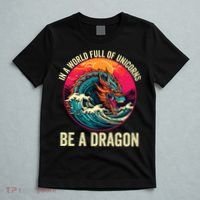 In A World Full Of Unicorns Be A Dragon Unicorns & Dragons Dragon Lovers T-Shirt thumb 5