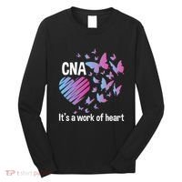 It's A Work Of Heart CNA Certified Nursing Assistant Long Sleeve Shirt thumb 0