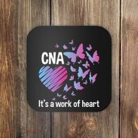 It's A Work Of Heart CNA Certified Nursing Assistant Coaster thumb 0