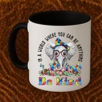 In A World Where You Can Be Anything Be Kind Autism Elephant Coffee Mug thumb 2