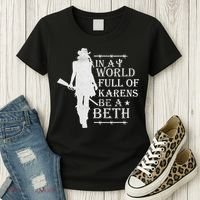 In A World Full Of Karens Be A Beth Women's T-Shirt thumb 3