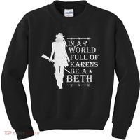 In A World Full Of Karens Be A Beth Kids Sweatshirt thumb 0