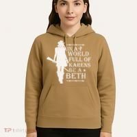 In A World Full Of Karens Be A Beth Hoodie thumb 5