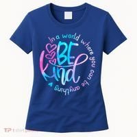 In A World Where You Can Be Anything Be Kind Kindness Gift Women's T-Shirt thumb 0
