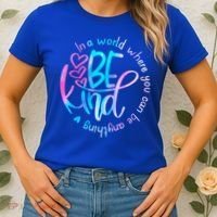 In A World Where You Can Be Anything Be Kind Kindness Gift Women's T-Shirt thumb 2