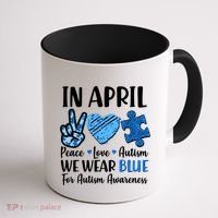 In April We Wear Blue Peace Love Autism Awareness Coffee Mug thumb 1