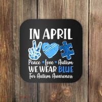 In April We Wear Blue Peace Love Autism Awareness Coaster thumb 0