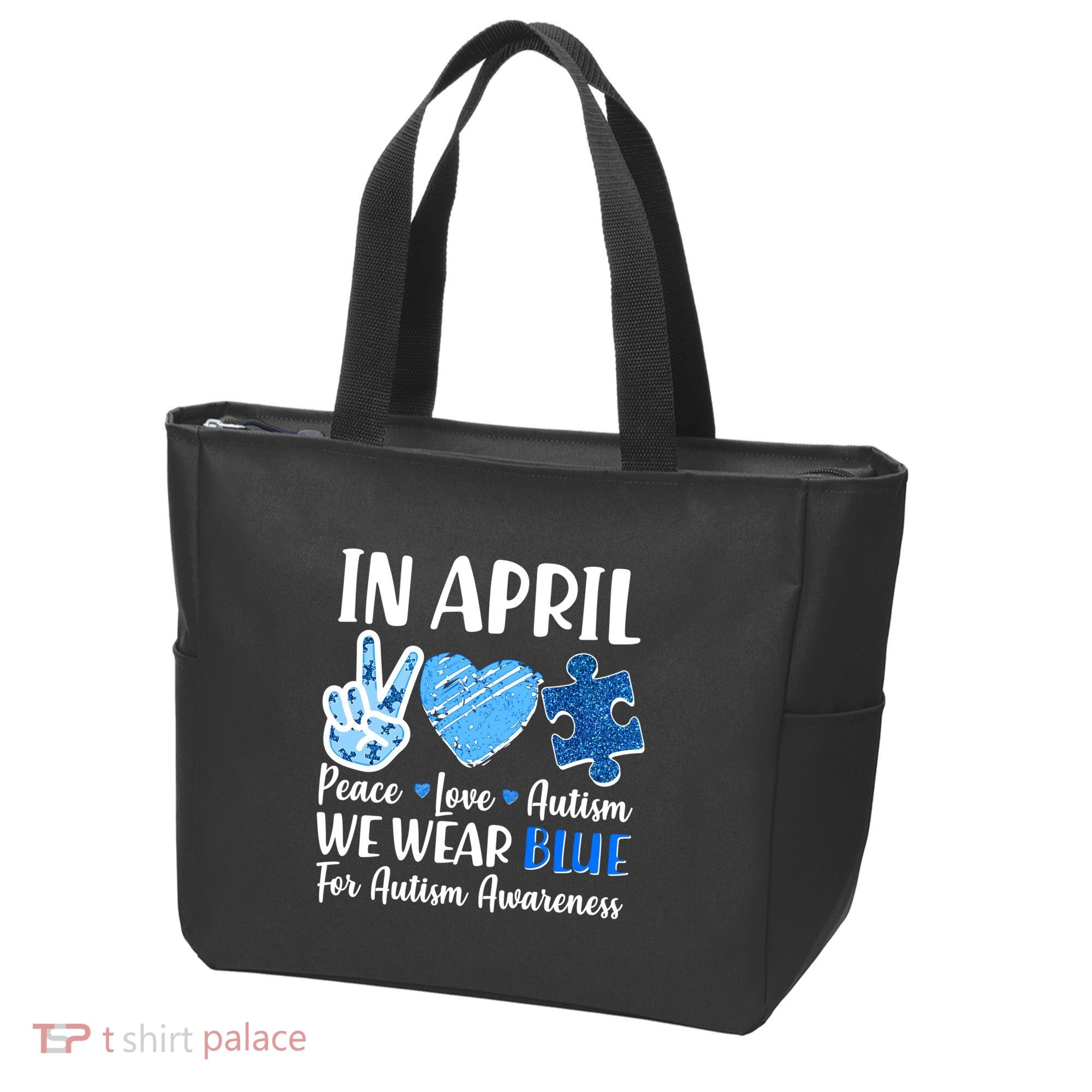 In April We Wear Blue Peace Love Autism Awareness Tote Bag