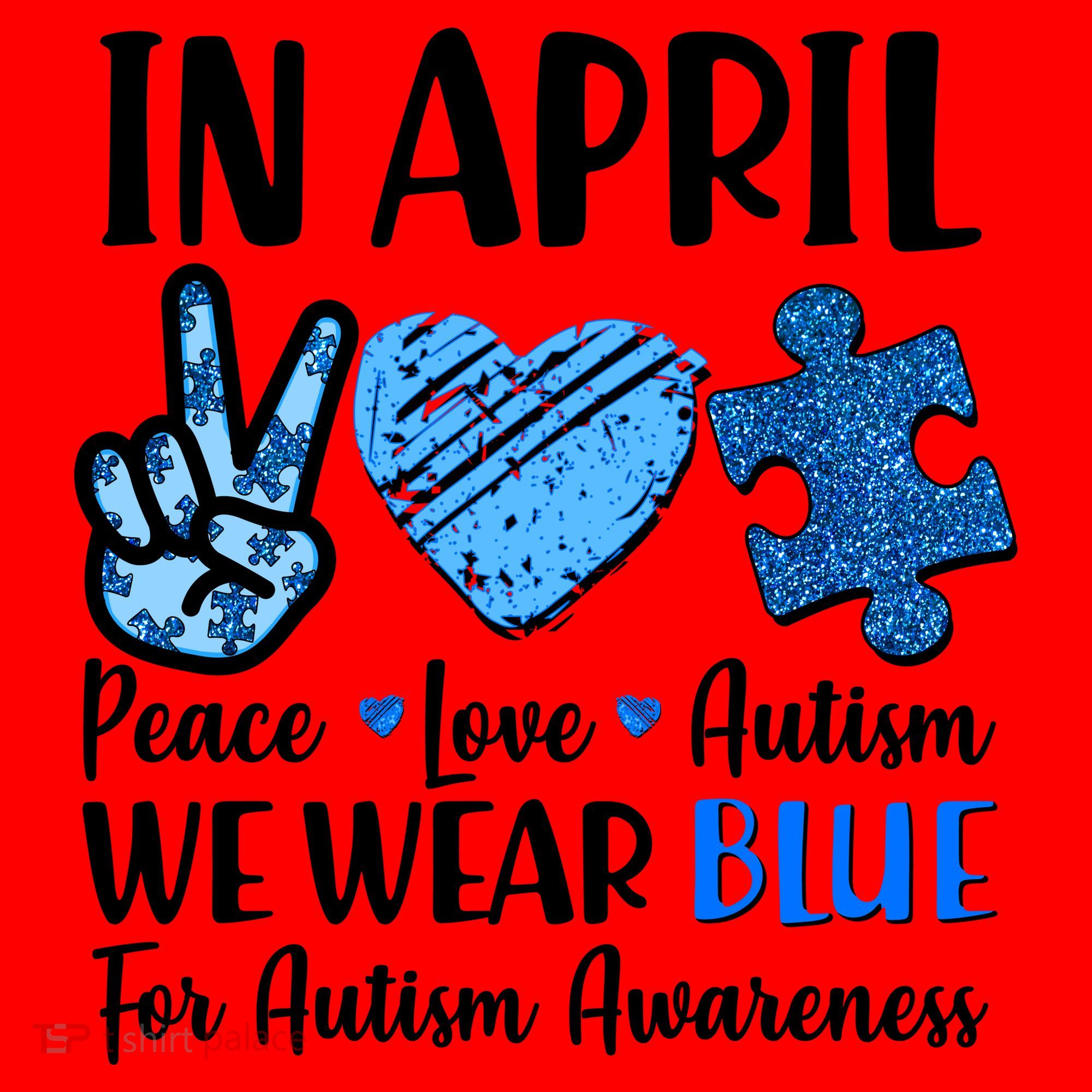 In April We Wear Blue Peace Love Autism Awareness Santa Hat